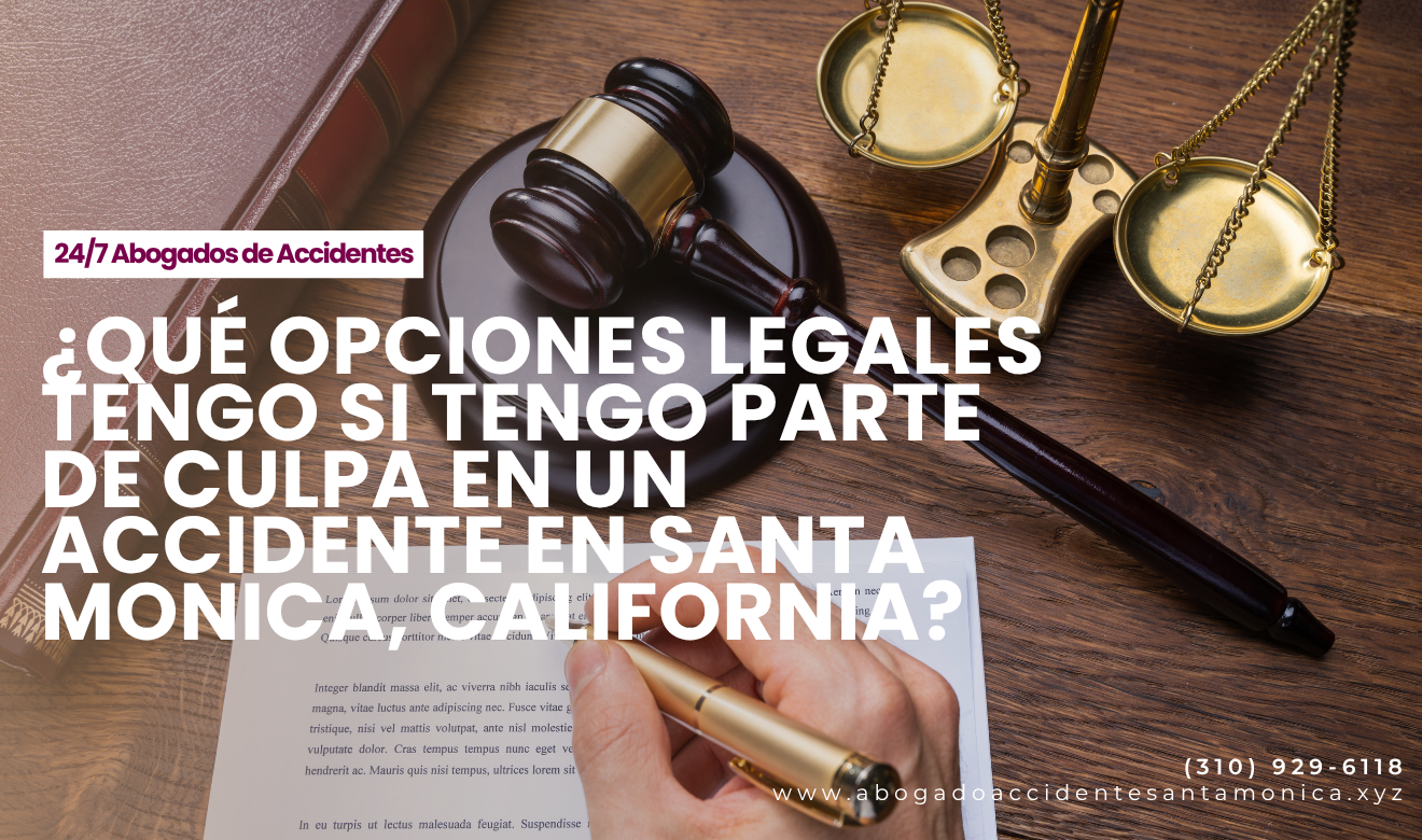 puedo demandar con parte de culpa Santa Monica